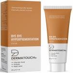 DERMATOUCH Bye Bye Hyperpigmentation Cream |Best for Hyperpigmentation and Dark Spots Reduction | For Both Men & Women | 20 g (Pack of 1)